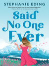 Cover image for Said No One Ever